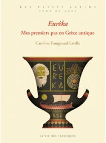 Eurêka. Mes premiers pas en Grèce antique - Offre réservée aux classes équipées en manuels papier - Licence par enseignant 1 an