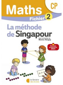 MATHEMATIQUES CP (2024) - METHODE DE SINGAPOUR - FICHIER ELEVE 2