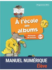 À l'école des albums CP - Série bleue - 2017 - Manuel numérique élève - Licence 1 an