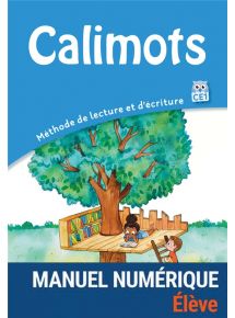 Calimots CE1 - Manuel de lecture - Manuel numérique élève - CNS Non adoptant - licence 1 an