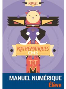 Totem Mathématiques CM2 - Manuel + Cahier d'exercices - Manuel numérique élève - Licence 1 an - Non adoptant