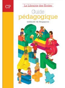 Maths - Méthode de Singapour CP, Guide pédagogique