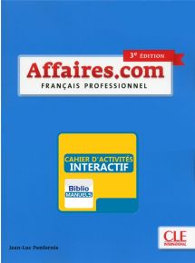 Affaires.com 3e edition - 2019 - Cahier d'activités interactif - Abonnement 1 an