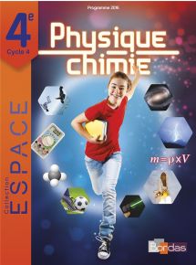 Physique-Chimie 4e - Coll° ESPACE - Licence élève