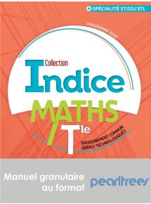 Indice Maths Tle voie technologique et spécialité STI2D/STL  - Manuel granulaire Pearltrees