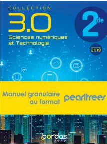 3.0 Sciences numériques & technologie 2de - Manuel granulaire Pearltrees