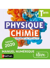 Physique-Chimie Sirius Terminale - Licence élève adoptant numérique - 2020