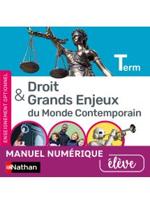 Droit et grands enjeux du monde contemporain - Terminale - Licence élève (2021)