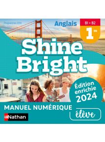 Shine Bright 1re (édition enrichie 2024) - Licence élève