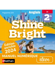 Shine Bright 2de (édition enrichie 2024) - Licence élève